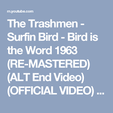 Bird Bird Bird Is The Word Song Pin On Songs From Youtube