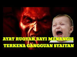 Kerap mendengar bisikan yang meminta mangsa melakukan sesuatu yang dilarang allah. Ruqyah Bayi Menangis Agar Terhindar Dari Gangguan Syaitan Youtube