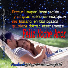Buenas Noches Mi Amor Quiero Desearte Muchas Y Ricas Bendiciones Que Hoy Suenes C Feliz Noche Amor Buenas Noches Amor Mio Buenas Noches Carino