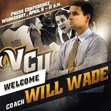 Will Wade Officially Vcu S New Coach And Here S Why I Love The Hire Vcu Coach My Love