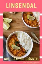Gut Gesund Und Gunstig Rezept Fur Dal Mit Roten Linsen In 2020 Rezepte Essen Lebensmittel Essen