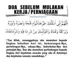 Doa Sebelum Mulakan Kerja Perniagaan Doa Islam Pray Quotes Reminder Quotes