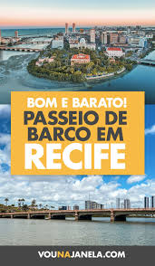 passeio de barco em recife percorrendo o centro historico pelo rio em 2021 passeios de barco viagem nacional turismo