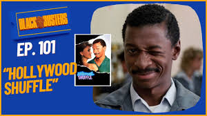 "Hollywood Shuffle" Movie Review | The BlackBusters Podcast Ep.101 @biggjah