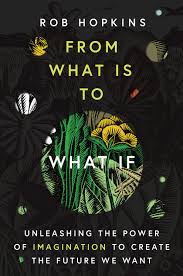 Serious scientific answers to absurd hypothetical questions. From What Is To What If By Rob Hopkins Chelsea Green Publishing