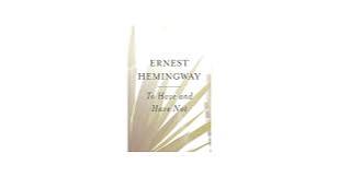 Amazon.com: To Have and Have Not: 9780684818986: Hemingway, Ernest: Books