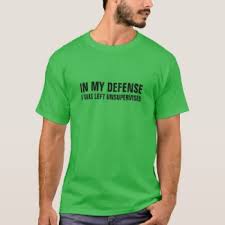 Where mischief lies gives everyone's favorite adopted asgardian a new backstory. In My Defense I Was Left Unsupervised T Shirt Shamrock Green Zazzle Splashirt