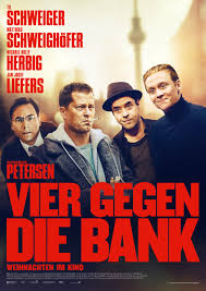 Vier Gegen Die Bank Schauspieler Regie Produktion Filme Besetzung Und Stab Filmstarts De