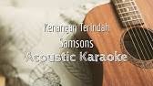 D g d sangat manja padaku. Dakmie Yang Terindah Fingerstyle Accoustic Cover Youtube