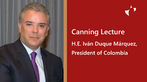 Jump to navigation jump to search. Canning Lecture With H E Ivan Duque Marquez President Of Colombia