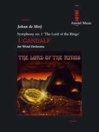 2001 / новая зеландия / сша the lord of the rings: Symphony Nr 1 The Lord Of The Rings 1 Satz Gandalf The Wizard Johan De Meij Blasorchester Noten Partituren Hebu Musikverlag Gmbh