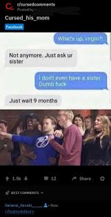 Check spelling or type a new query. No Cursed Comment Just A Dark Meme Lostredditors