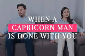 Capricorn men value their time, and when they choose to spend time with you, he expects the two of you to focus on being together. When A Capricorn Man Is Done With You 6 Top Ways To Tell
