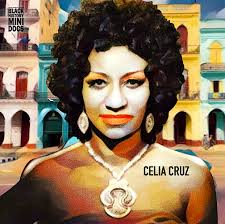 Úrsula Hilaria Celia de la Caridad Cruz Alfonso de la Santísima Trinidad  also known by her stage name Celia Cruz (October 21, 1925