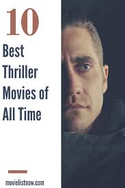 They are based on the critically acclaimed greatness and success of the person and/or movie being ranked. 10 Best Thriller Movies Of All Time Netflixmovies 10 Best Thriller Movies Of Thriller Movies Psychological Thriller Movies Best Psychological Thriller Movies