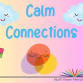Calm Connections event image
