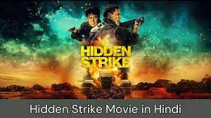Hidden Strike Movie in Hindi Filmymeet, Filmywap, Afilmywap, Movieverse,  9xmovies, Filmy4wap