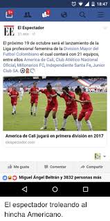 América de cali regresó a la a y la alegría es inmensa. 1847 Ee El Espectador 31 Min El Proximo 19 De Octubre Sera El Lanzamiento De La Liga Profesional Femenina De La Division Mayor Del Futbol Colombiano El Cual Contara Con 21 Equipos