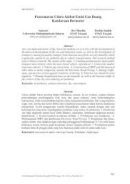 Terutama pada komponen udara yang sangat penting bagi kehidupan manusia. Pdf Pencemaran Udara Akibat Emisi Gas Buang Kendaraan Bermotor