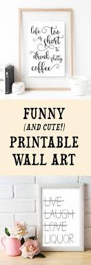 41 Trendy Ideas For Apartment Decorating College Funny Dorm Room Signs Wall Printables Home Decor Quotes