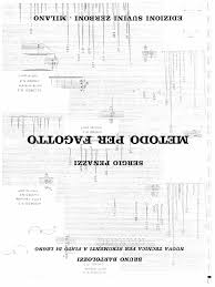 Gradisca d'isonzo chiude dal 9 al 23 agosto. Penazzi Sergio Metodo Per Fagotto