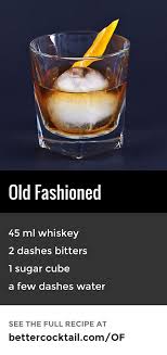 Old Fashioned Cocktail Recipe A Better Cocktail Old Fashion Cocktail Recipe Whiskey Recipes Cocktail Recipes