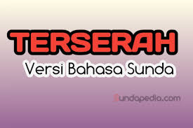 Check spelling or type a new query. Sinonim Terserah Versi Sunda Dan Contoh Kalimatnya Sundapedia Com