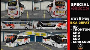 In addition there is a jb3 bejeu bussid mod, there is a bbeid bjeid jbhd mod, and there is also an avante double decker bejeu mod for you. Livery Bussid Share 6 Livery Eka Cepat Hd Tronton Shd Xhd Sdd Srikandi Spesial 400subcribe Youtube