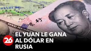El yuan chino supera al dólar como el producto más negociado en Rusia