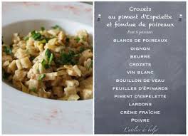 Crozets Au Piment D Espelette Et Fondue De Poireaux Comme Un Risotto Piment Espelette Poireaux Fondue De Poireaux