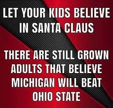 Ohio State Buckeyes Quotes Ohio State Vs Michigan Ohio State Michigan