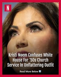 While welcoming a college football team to the White House, Secretary of  Homeland Security Kristi Noem wore a drab outfit that's a far cry from her  usual look.