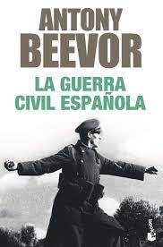 La guerra civil española (1936 a 1939) fue el conflicto más sangriento que europa occidental había experimentado desde el final de la primera guerra mundial en 1918. La Guerra Civil Espanola Biblioteca Antony Beevor Amazon De Beevor Antony Ponton Gomez Gonzalo Fremdsprachige Bucher
