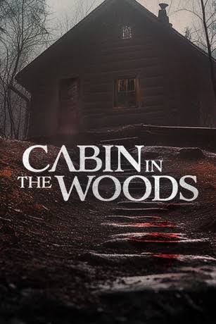 Cabin in the Woods | Rotten Tomatoes