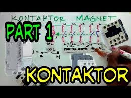 Pengenalan Kontaktor Magnet Youtube Magnet