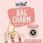 Bag Charm Meet-up