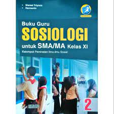 Mar 12, 2019 · download buku paket bse sosiologi sma kelas 11 edisi terbaru amongguru.com. Buku Guru Sosiologi Sma Kelas Xi Peminatan Revisi Buku Sosiologi Kelas 11 Shopee Indonesia