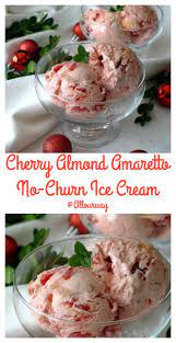 Cherry Amaretto No Churn Ice Cream With Almonds Recipe Homemade Ice Cream Recipes Frozen Dessert Recipe Desserts