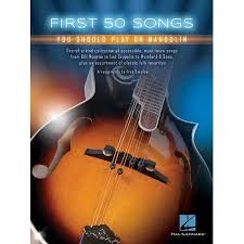 First 50 Songs You Should Play On Mandolin Paperback Walmart Com In 2020 Songs Mandolin Songs Mandolin