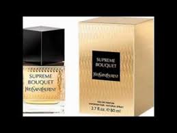 عطر سوبريم بوكيه من ايف سان لوران او دي بارفان Majestic Rose Supreme Bo Youtube