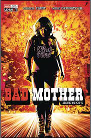 AUG201216 - BAD MOTHER #3 (OF 5) (MR) - Previews World