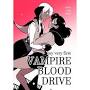 Vampire Blood Drive from tvtropes.org