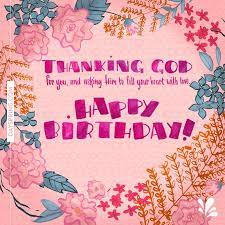 Dayspring Ecards Happy Birthday Pictures Birthday Blessings Happy Birthday Greetings