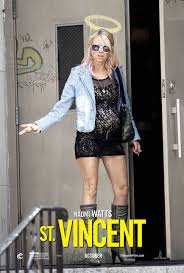 The film stars bill murray as the title character and features melissa mccarthy, naomi watts. St Vincent 2014 Movie Posters 2 Of 6