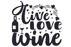 Download Live Love Wine Svg Cut File By Creative Fabrica Crafts Creative Fabrica PSD Mockup Templates
