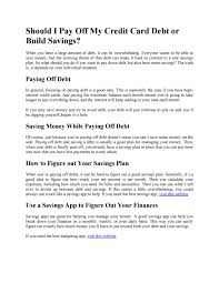 I'm on a quest to find some powerful apps that will allow me to build a positive savings habit. Should I Pay Off My Credit Card Debt Or Build Savings By Daniel Stewart Issuu