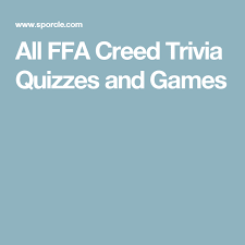 Pixie dust, magic mirrors, and genies are all considered forms of cheating and will disqualify your score on this test! A This Site Has Many Ffa Creed Trivia Quizzes And Games B After The Students Study The Creed And It S Meaning The Students Ca Ffa Creed Trivia Quizzes Ffa