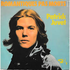 Les causes du décès ne sont. Patrick Juvet Romantiques Pas Morts 1970 Vinyl Discogs