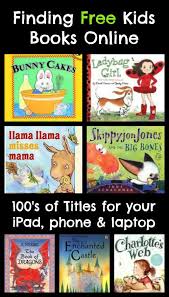 Finding Free Kids Books Online Free Kids Books Free Kids Books Online Online Books For Kids