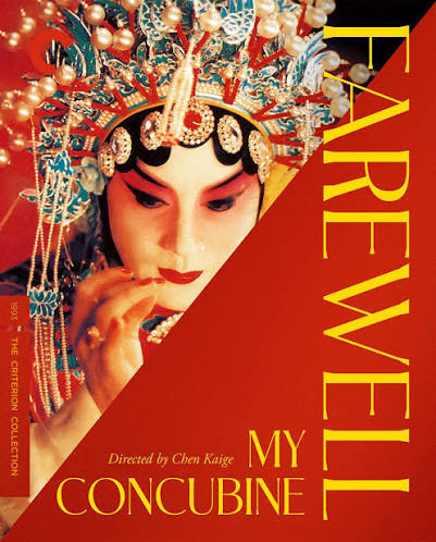 Farewell My Concubine (1993) | The Criterion Collection
